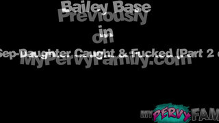 Bailey Base a cuki nevelő húgi titokban imád a bátyóval dugni - Eroticnet